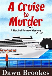 A Cruise to Murder (Dawn Brookes)