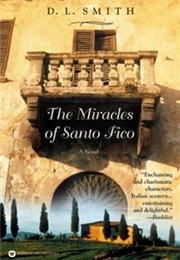 The Miracles of Santo Fico (Dennis L. Smith)