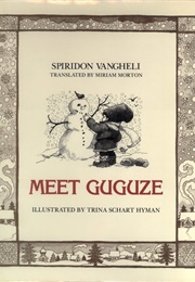 Meet Guguze (Spiridon Vangheli)