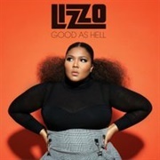 &#39;Good as Hell&#39; by Lizzo