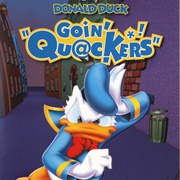 Donald Duck: Goin&#39; Quackers