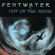 Pentwater - Out of the Abyss