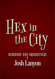 Hex in the City (Josh Lanyon)