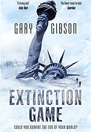 Extinction Game (Gary Gibson)