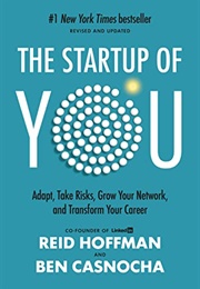 The Start-Up of You (Reid Hoffman)