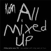 All Mixed Up EP (Korn, 2001)