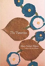 The Favorites (Mary Yukari Waters)