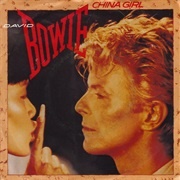&quot;China Girl&quot; by David Bowie