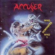 Accu§Er - Who Dominates Who?