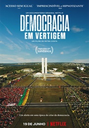 Democracia Em Vertigem (2019)