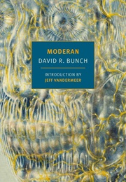 Three From Moderan (David R. Bunch)