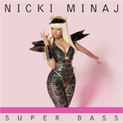&#39;Super Bass&#39; by Nicki Minaj