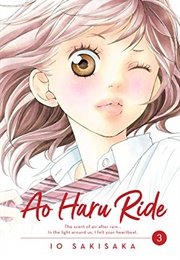 Ao Haru Ride, Vol. 3 (Io Sakisaka)