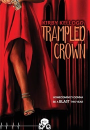 Trampled Crown (Kirby Kellogg)