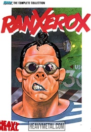 Ranxerox (Stefano Tamburini &amp; Tanino Liberatore)