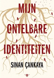 Mijn Ontelbare Identiteiten (Sinan Çankaya)