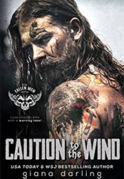 Caution to the Wind (Giana Darling)