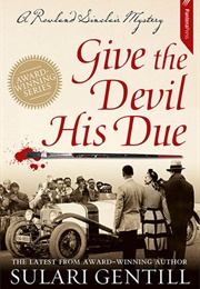 Give the Devil His Due (Sulari Gentill)