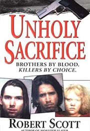 Unholy Sacrifice (Robert Scott)