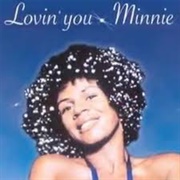 Loving You - Minnie Riperton