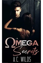 Omega Secret (A.C. Wilds)