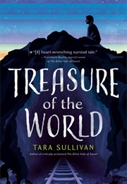 Treasure of the World (Tara Sullivan)