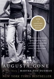 Augusta, Gone (Martha Tod Dudman)