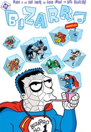 Bizarro Comics (Joey Cavalieri)