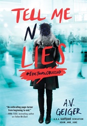 Tell Me No Lies (A. V. Geiger)