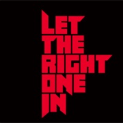 Let the Right One In