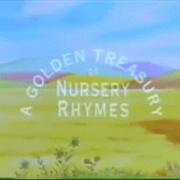 A Golden Treasury of Nursery Rhymes (1991)