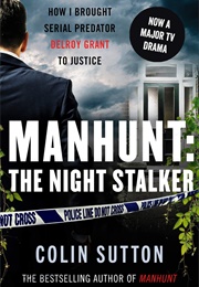 Manhunt: The Night Stalker (Colin Sutton)