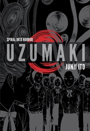 Uzumaki (Junji Ito; Trans. and Adapt. by Yuji Oniki)