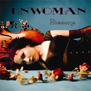 Unwoman - Blossoms