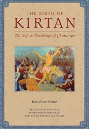 The Birth of Kirtan (Ranchor Prime)