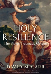 Holy Resilience (David M. Carr)