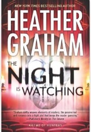 The Night Is Watching (Heather Graham)