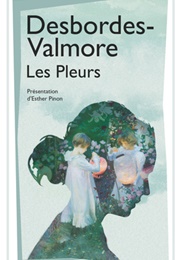 Les Pleurs (Marceline Desbordes-Valmore)