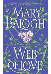 Web of Love (Mary Balogh)