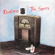 The Sports - Reckless