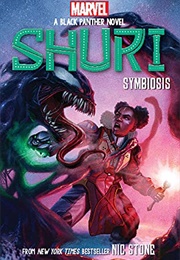 Shuri: Symbiosis (Nic Stone)