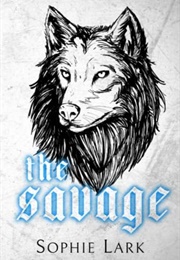 The Savage (Sophie Lark)