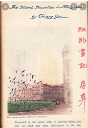 The Silent Traveller in New York (Chiang Yee)