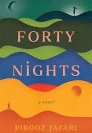 Forty Nights (Pirooz Jafari)