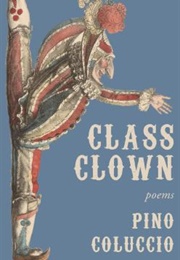 Class Clown (Pino Coluccio)