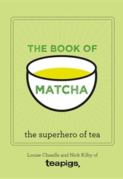 The Book of Matcha (Louise Cheadle)