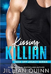 Kissing Killian (Jillian Quinn)