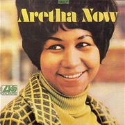 Aretha Now - Aretha Franklin