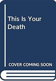 This Is Your Death (D.M. Devine)