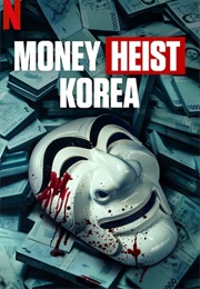 Money Heist: Korea 2 (2022)